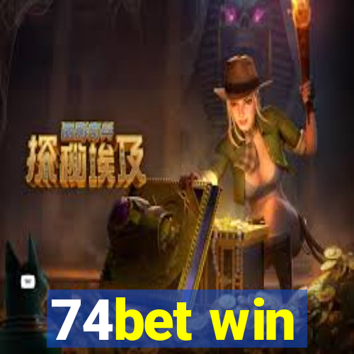 74bet win